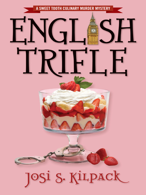 Title details for English Trifle by Josi S. Kilpack - Available